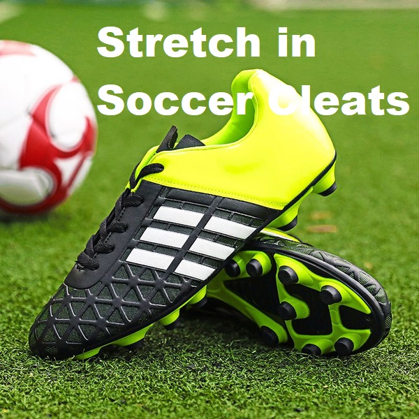 Stretch in Soccer Cleats