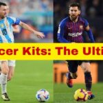 Messi Soccer Kits The Ultimate Guide