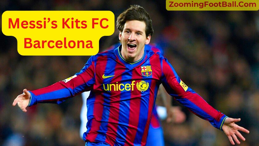 Messi’s Iconic Kits at FC Barcelona