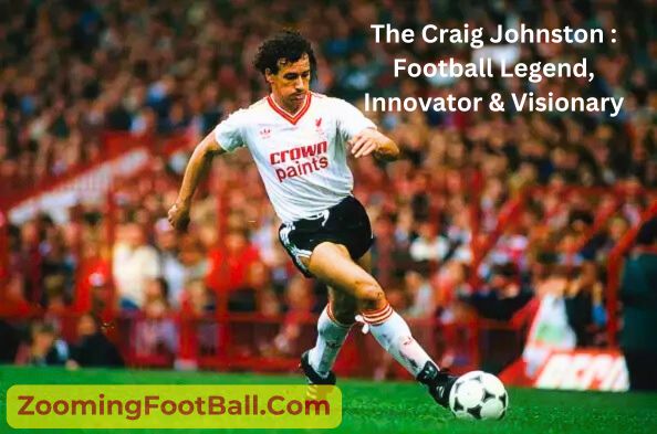 The Craig Johnston Football Legend
